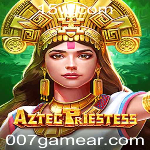 AztecPriestess: O Fascinante Mundo do Jogo de Aventura 007game